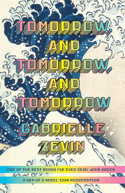 Tomorrow, and Tomorrow, and Tomorrow (limited cover)