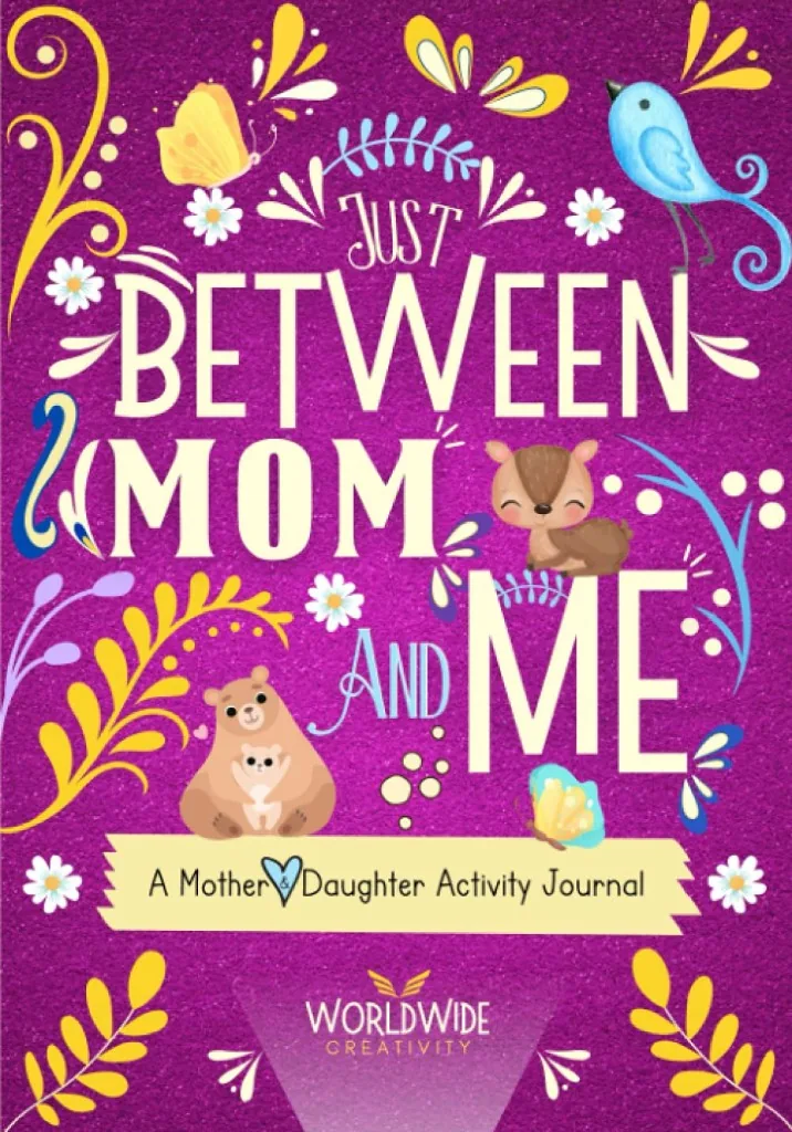 Just Between Mom and Me Activity Journal