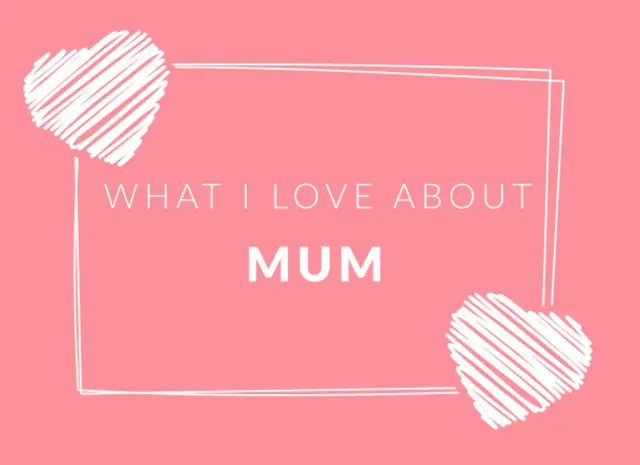 Fill-in-the-blanks "What I love about Mum" book completed by the kids