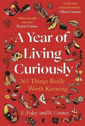 A Year of Living Curiously